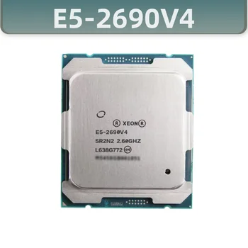 Оригинальный Xeon E5-2690V4 SR2N2 Официальной версии CPU Процессор 2.60 ГГц 14-Ядерный 35 Мбит/С TPD 135 Вт LGA2011-3 для X99