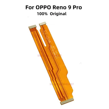 Оригинальный соединительный кабель материнской платы для OPPO Reno 9 Pro Reno9Pro Материнская плата Разъем для материнской платы Гибкий кабель Запасные части